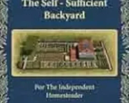 The Self-Sufficient Backyard