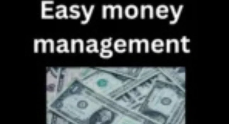 Easy Money Management